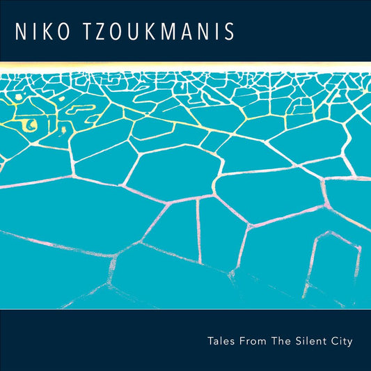 Niko Tzoukmanis - Tales From The Silent City