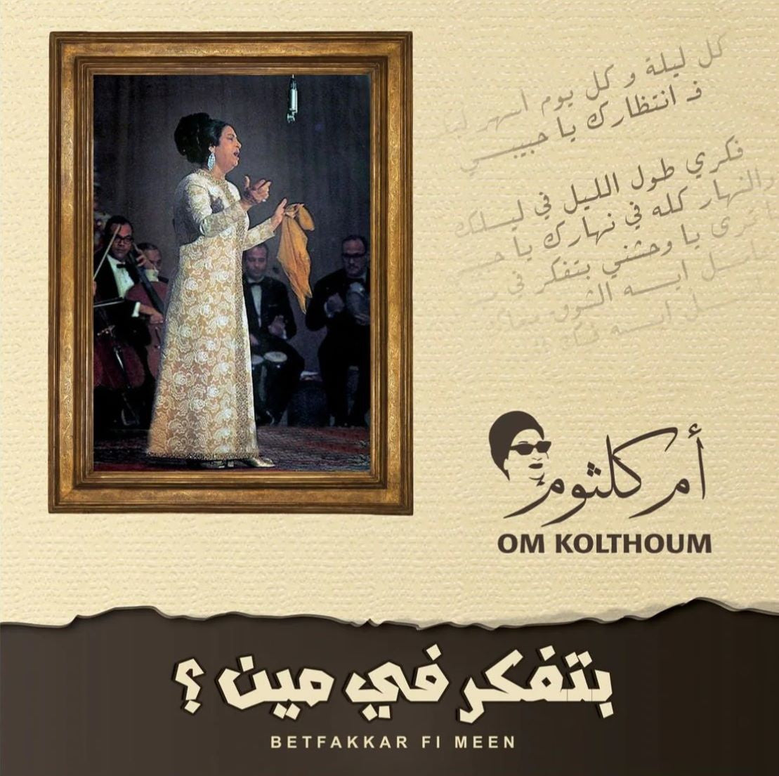 Om Kolthoum - Betfakkar Fi Meen