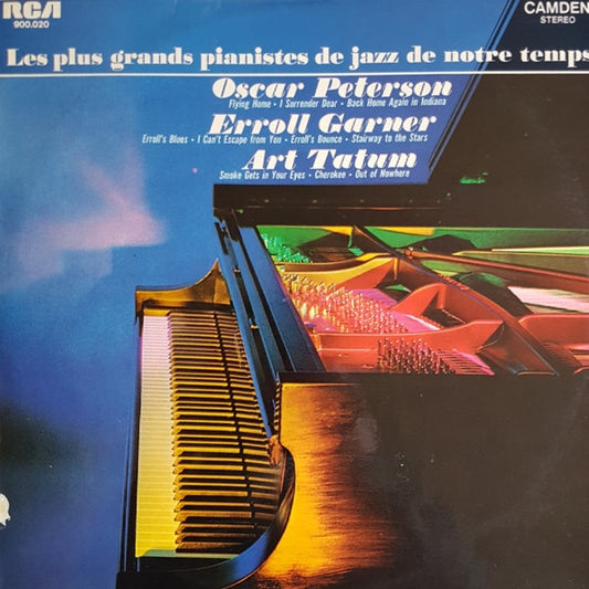 Oscar Peterson, Erroll Garner & Art Tatum - Great Jazz Pianists