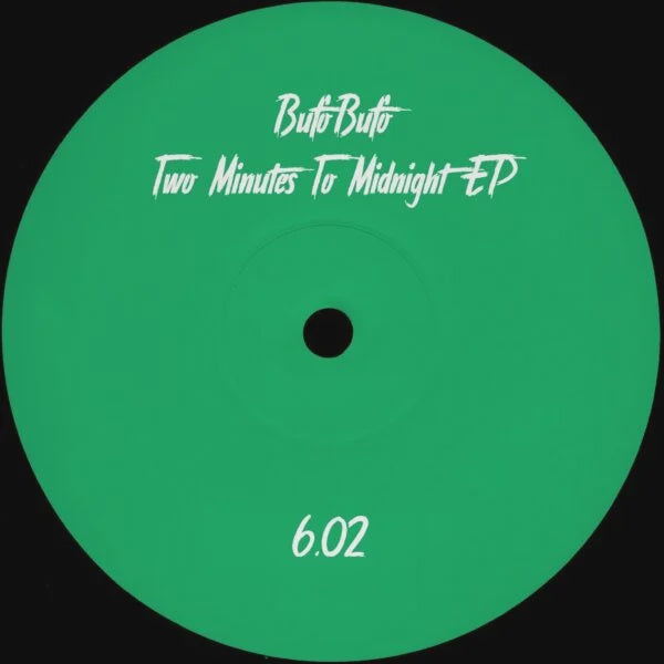 BufoBufo - Two Minutes To Midnight EP
