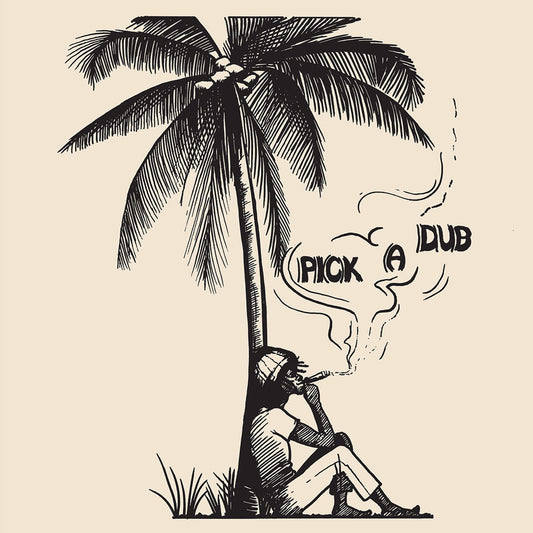 Keith Hudson - Pick A Dub (50th Anniversary Edition)