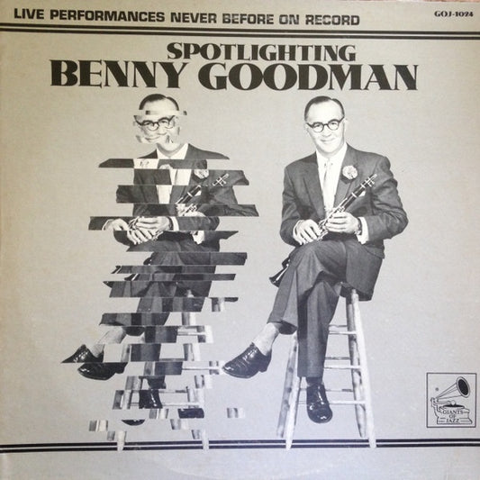 Benny Goodman - Spotlighting Benny Goodman (jazz)