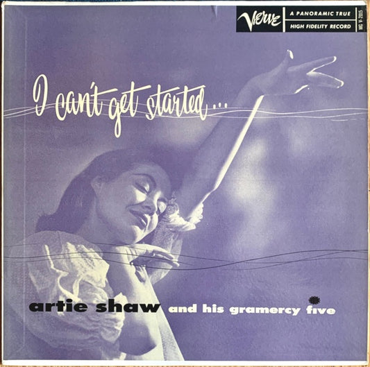 Artie Shaw And His Gramercy Five - I Can't Get Started (Jazz)