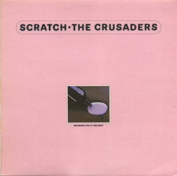 The Crusaders - Scratch (Jazz)