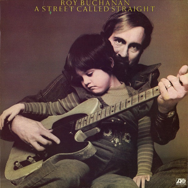 Roy Buchanan - A Street Called Straight (Blues)