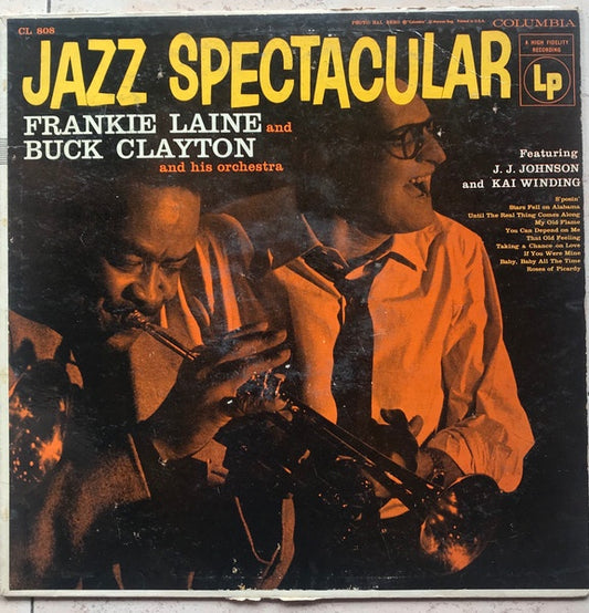 Frankie Laine & Buck Clayton & His Orchestra Featuring J. J. Johnson & Kai Winding - Jazz Spectacular (Jazz)