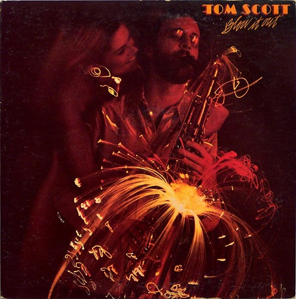 Tom Scott - Blow It Out (Jazz)