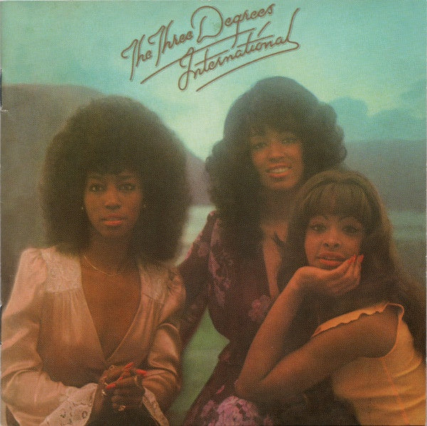The Three Degrees - International (Soul)