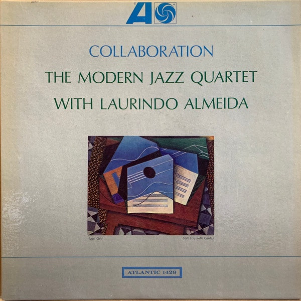 The Modern Jazz Quartet With Laurindo Almeida - Collaboration (Jazz)