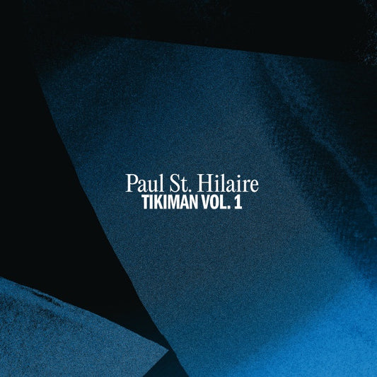 Paul St. Hilaire (aka Tikiman) - Tikiman Vol.1 LP