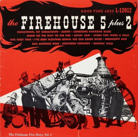 Firehouse Five Plus Two - The Firehouse Five Story, Vol. 3 (Jazz)