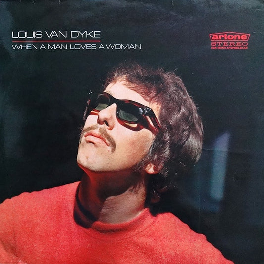 Louis Van Dyke - When A Man Loves A Woman (Jazz)