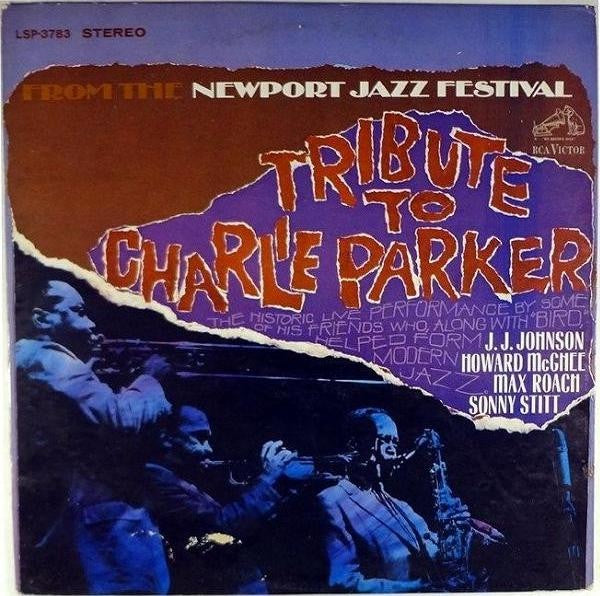 Newport Parker Tribute All Stars - Tribute To Charlie Parker From The Newport Jazz Festival (Jazz)