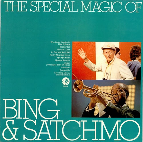 Bing Crosby & Louis Armstrong - The Special Magic Of Bing & Satchmo (Jazz)