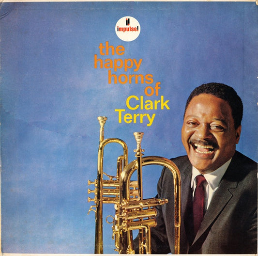 Clark Terry - The Happy Horns Of Clark Terry (jazz)