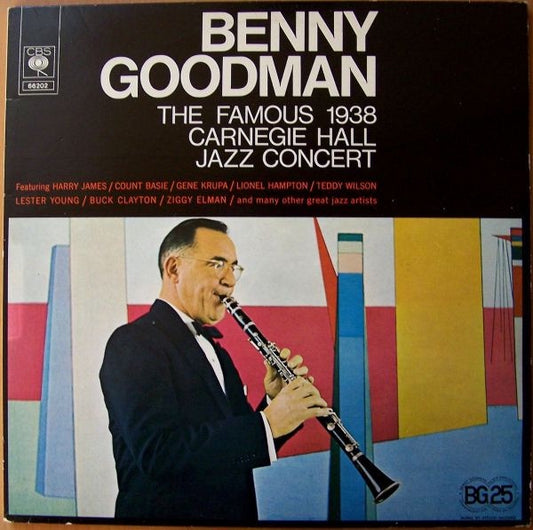 Benny Goodman - The Famous 1938 Carnegie Hall Jazz Concert (jazz)