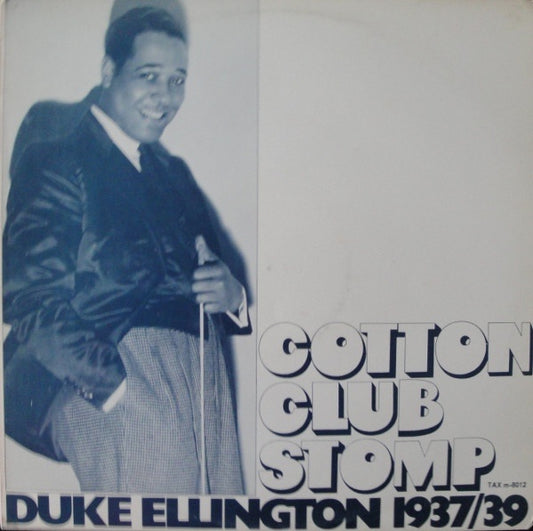 Duke Ellington 1937-1939 - The Cotton Club Stomp 1937-1939 (Jazz)