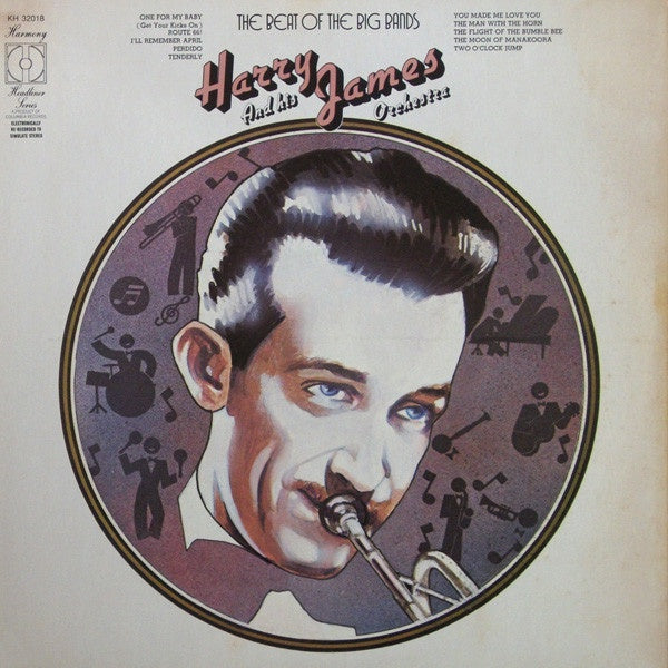 Harry James And His Orchestra - The Beat Of The Big Bands: Harry James And His Orchestra (Jazz)