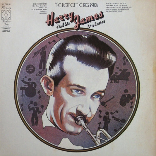 Harry James And His Orchestra - The Beat Of The Big Bands: Harry James And His Orchestra (Jazz)