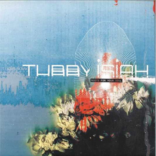 Tubby Isiah - Roots For Your Soul