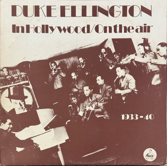 Duke Ellington - In Hollywood On The Air 1933-40 (Jazz)