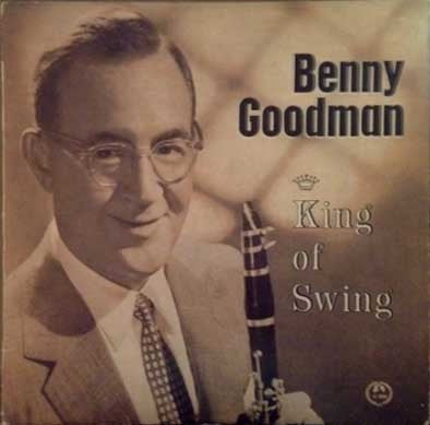 Benny Goodman - King Of Swing (Jazz)