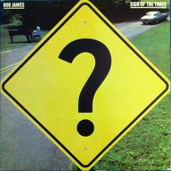 Bob James - Sign Of The Times. (Jazz)