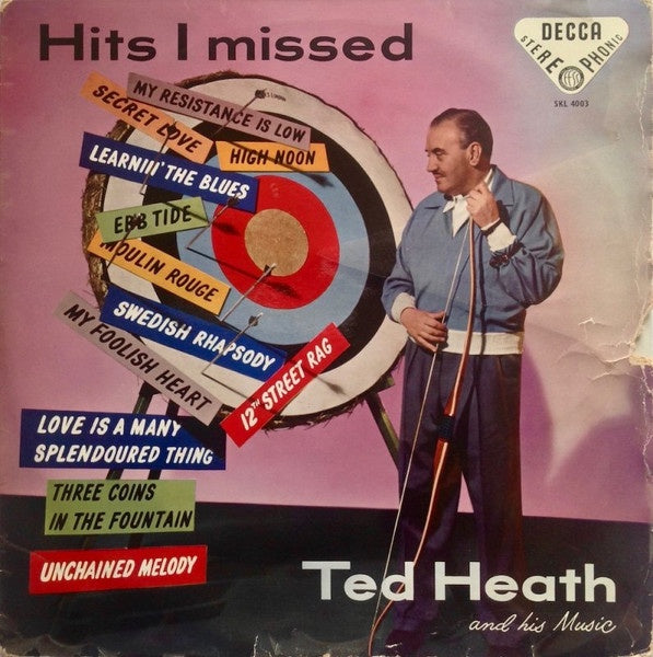 Ted Heath And His Music - Hits I Missed (Jazz)