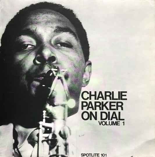 Charlie Parker - Charlie Parker On Dial Volume 1 (Jazz)