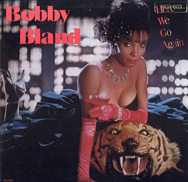 Bobby Bland. - Here We Go Again (soul)