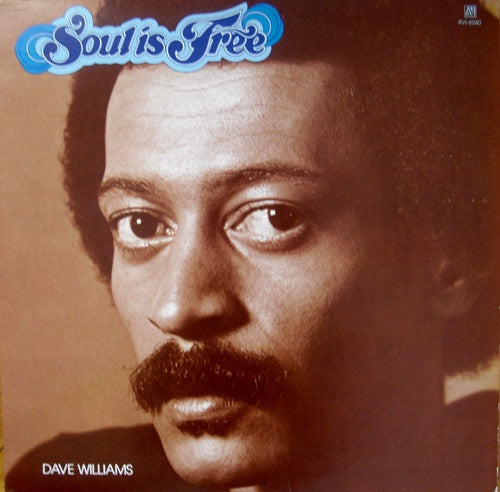 Dave Williams - Soul Is Free (Soul)
