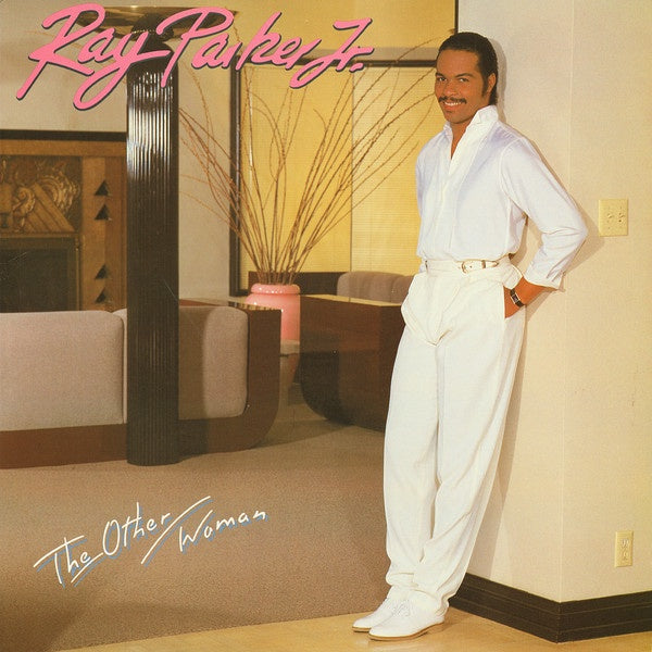 Ray Parker Jr. - The Other Woman (Soul)