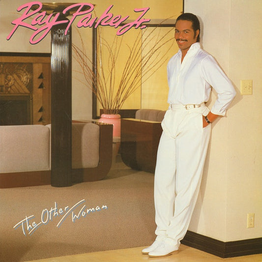 Ray Parker Jr. - The Other Woman (Soul)