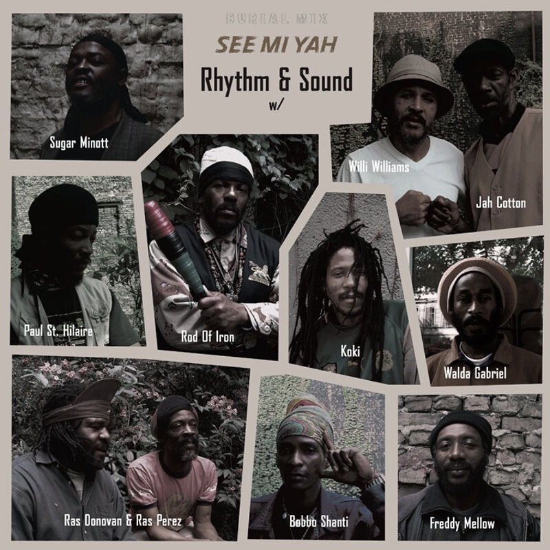 Rhythm & Sound - See Mi Yah