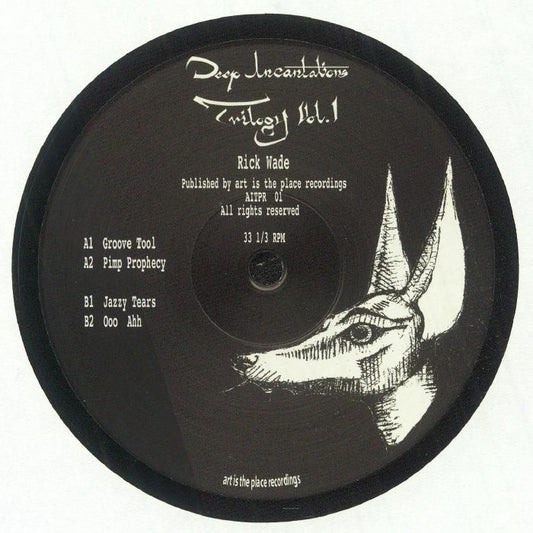 Rick Wade - Deep Incantations Trilogy Vol.1
