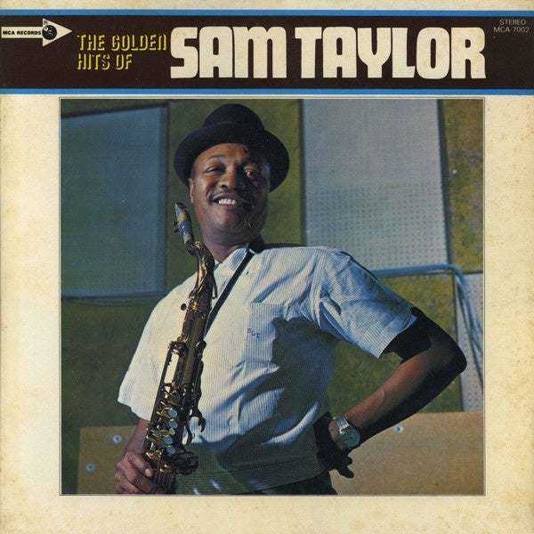 Sam Taylor - The Golden Hits Of Sam Taylor (jazz)