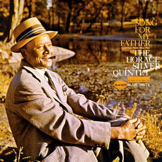 The Horace Silver Quintet - Song For My Father (Cantiga Para Meu Pai)