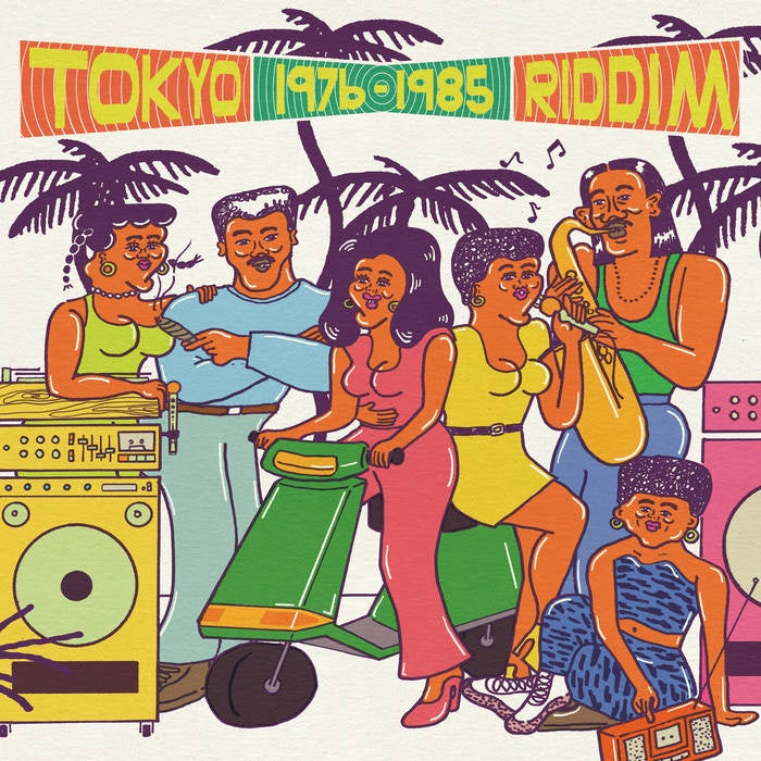 V/A - Tokyo Riddim 1976 - 1985