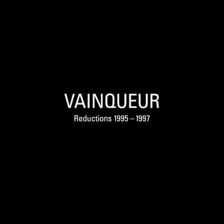 Vainqueur - Reductions 1995-1997