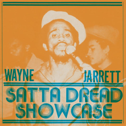 Wayne Jarrett - Satta Dread Showcase