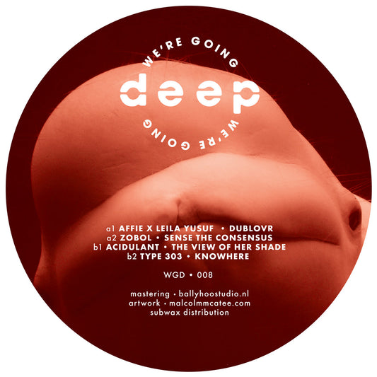 We're Going Deep - Volume 8