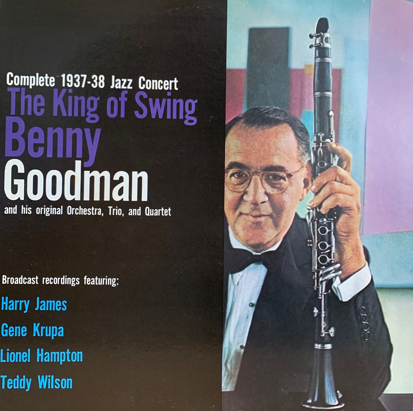 Benny Goodman - The King Of Swing - Complete 1937-38 Jazz Concert (Jazz)