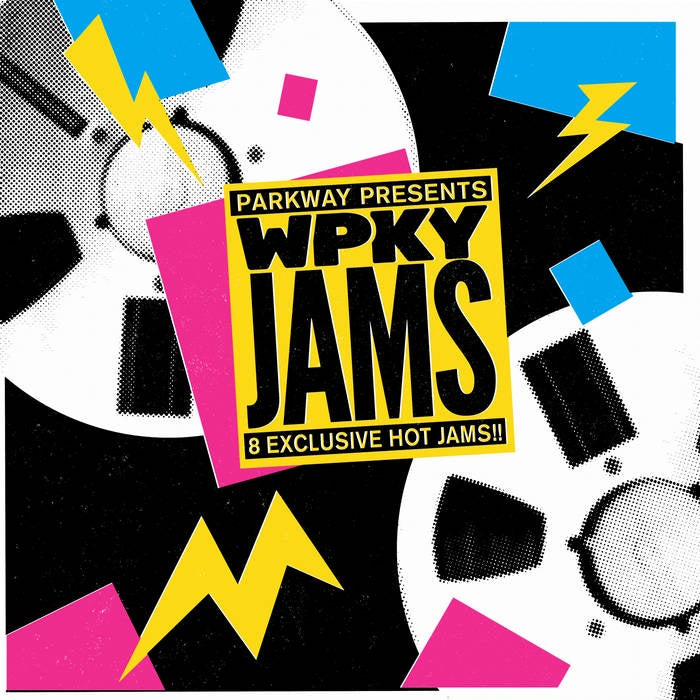 V/A - Parkway Presents Wpky Jams