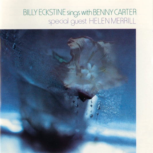 Billy Eckstine, Benny Carter, Helen Merrill - Billy Eckstine Sings With Benny Carter (jazz)