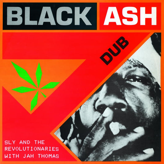 Sly & The Revolutionaries - Black Ash Dub feat. Jah Thomas