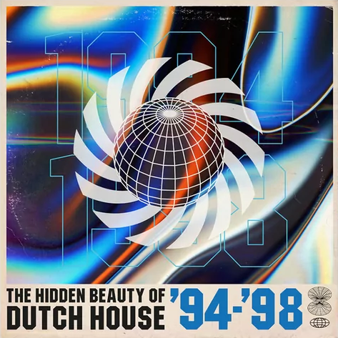 Various Artists - The Hidden Beauty Of Dutch House '94-'98