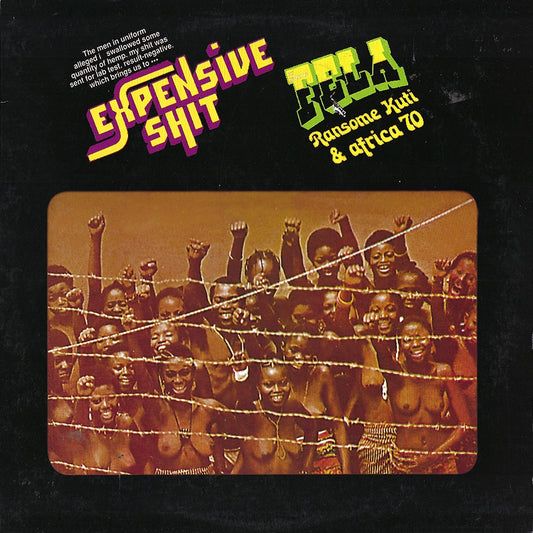 Fela Ransome Kuti & Africa 70 - Expensive Shit