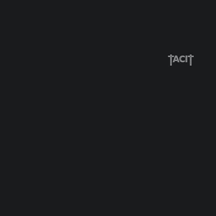 Tacit - Tacit