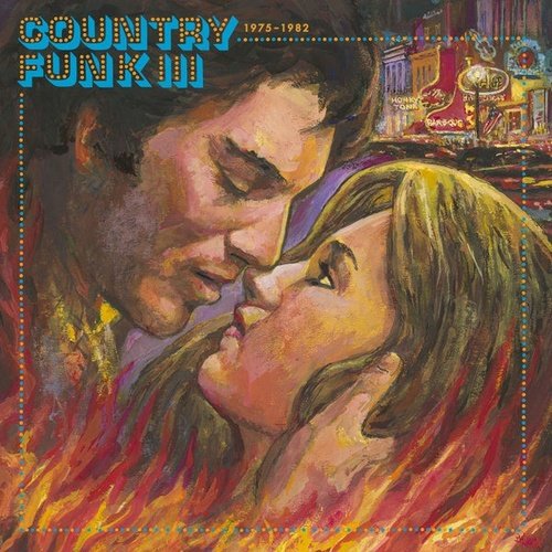 Country Funk Volume III 1975-1982
