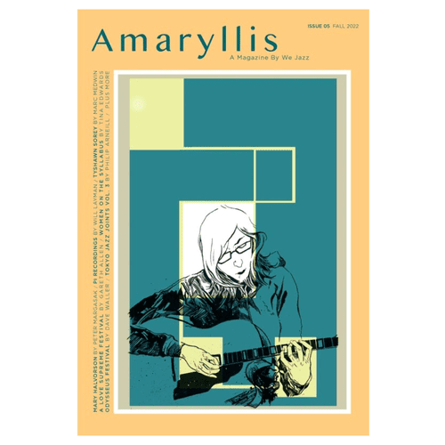 We Jazz Magazine - Issue 5: Amaryllys